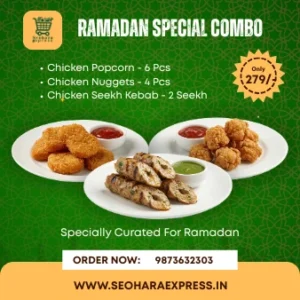 Seohara Express Ramadan Special Combo featuring 6 pieces Chicken Popcorn, 4 pieces Chicken Nuggets, and 2 Chicken Seekh Kebabs for Rs 279 in Seohara.